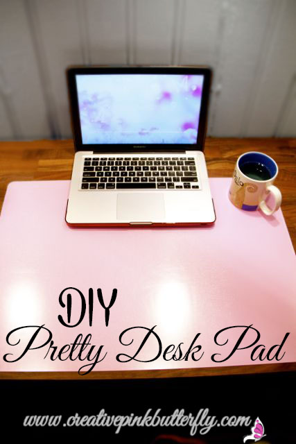 DIY Desk Pad Tutorial
